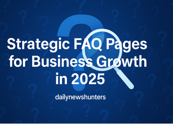 Strategic FAQ Pages for Business Growth in 2025 Strategic FAQ Pages for Business Growth in 2025 Strategic FAQ Pages for Business Growth in 2025